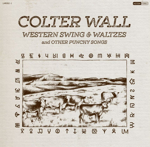 Colter Wall - Western Swing & Waltzes And Other Punchy Songs