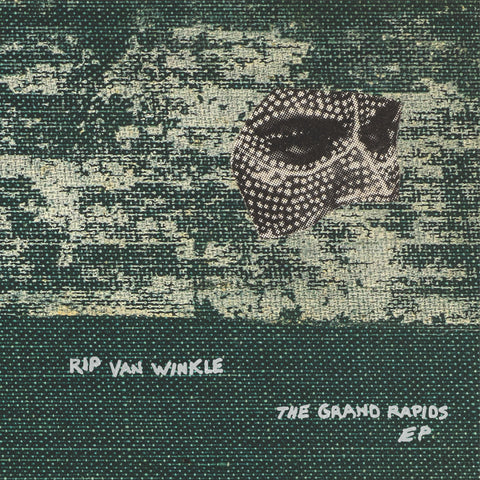 *Rip Van Winkle - The Grand Rapids EP*