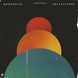 Moonchild - Reflections