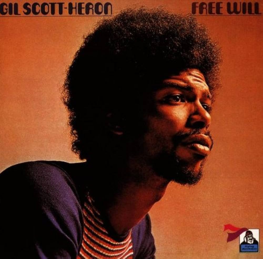 Gil Scott-Heron - Free Will