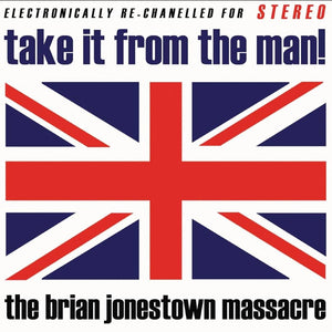 Brian Jonestown Massacre - Take it From the Man!