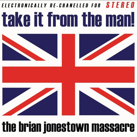 Brian Jonestown Massacre - Take it From the Man!
