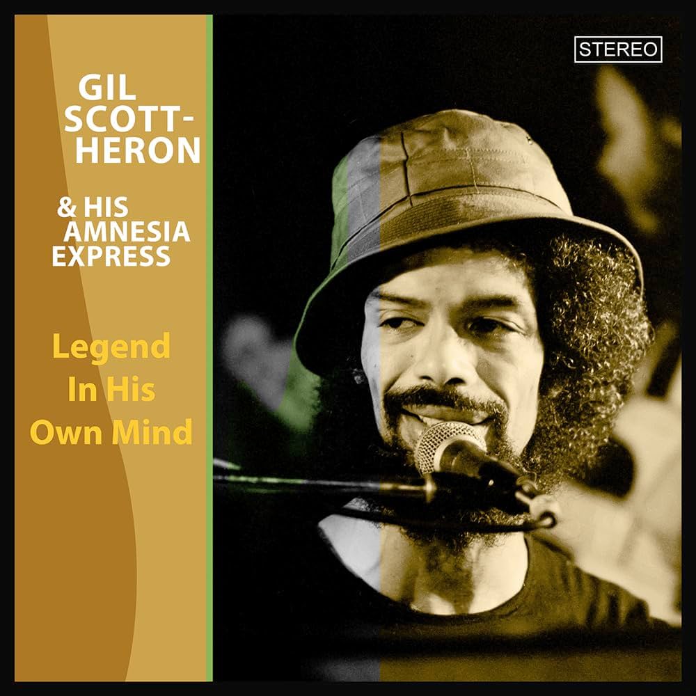 Gil-Scott Heron - Legend In His Own Mind