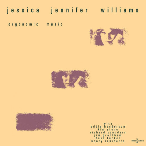 Jessica Jennifer Williams - Orgonomic Music