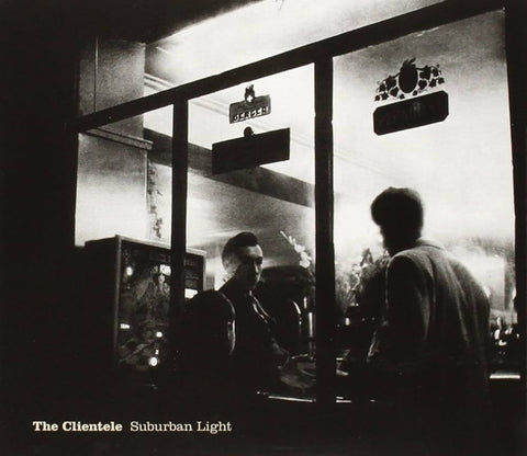 The Clientele - Suburban Light
