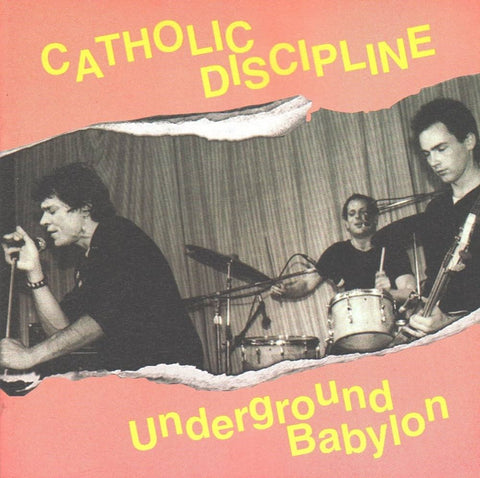 Catholic Discipline - Underground Babylon