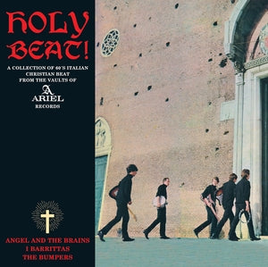 VA - Holy Beat: A Collection Of '60s Italian Christian Beat From The Vaults Of Ariel Records