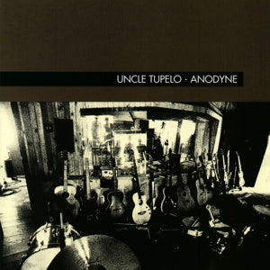 Uncle Tupelo - Anodyne