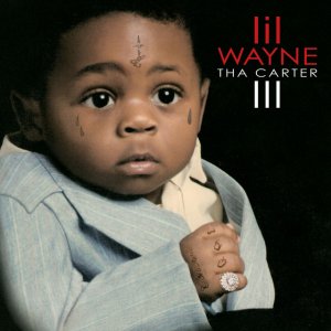 Lil Wayne - Tha Carter III