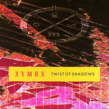 Xymox - Twist of Shadows