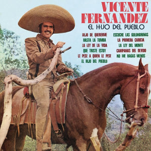 Vicente Fernandez - El Hijo del Pueblo (OST)