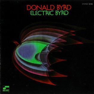 Donald Byrd - Electric Byrd