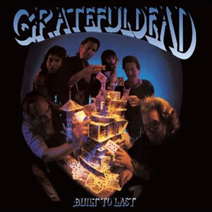 Grateful Dead - Built To Last