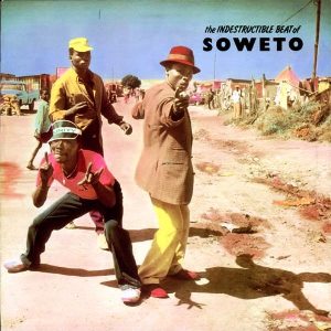 V/A - The Indestructible Beat of Soweto