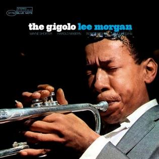 Lee Morgan - the gigolo