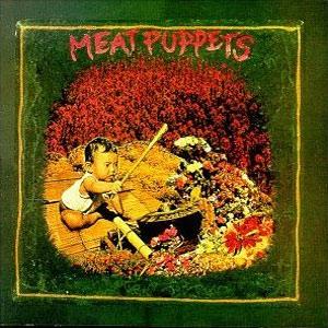 Meat Puppets - S/T