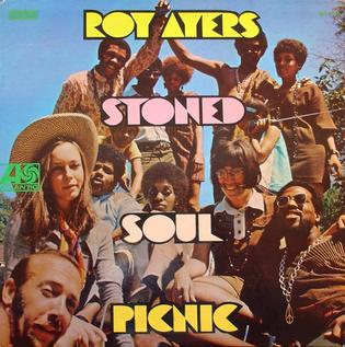 Roy Ayers - Stoned Soul Picnic