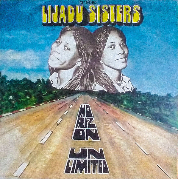 The Lijadu Sisters - Horizon Unlimited