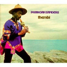 Pharoah Sanders - Thembi