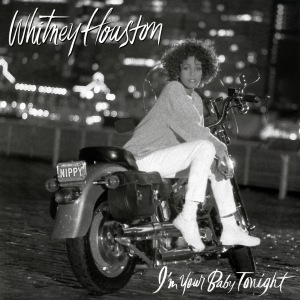 Whitney Houston - I'm Your Baby Tonight