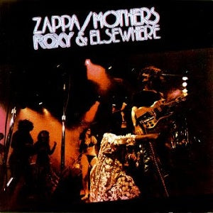 Frank Zappa - Roxy & Elsewhere