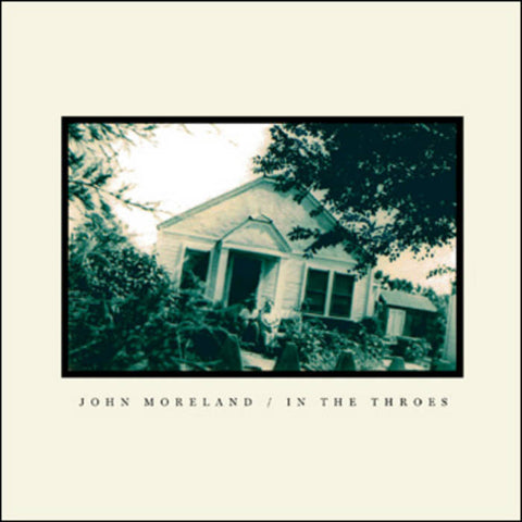 John Moreland - In The Throes