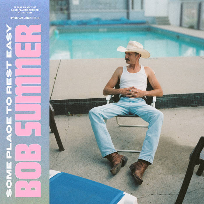 Bob Sumner - Some Place To Rest Easy