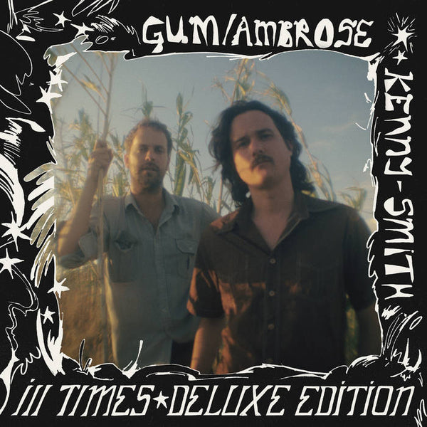 Gum - Ill Times