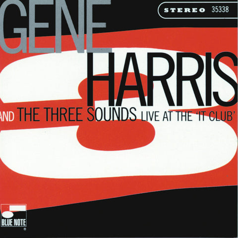 Gene Harris & The Three Sounds - Live At The It Club