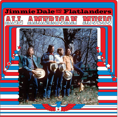 Jimmie Dale And The Flatlanders - All American Music