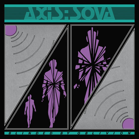 Axis: Sova - Blinded By Oblivion