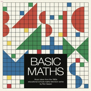 Ron Geesin - Basic Maths: Soundtrack From The 1981 TV Series