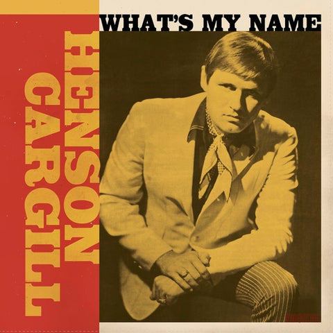 Henson Cargill - What's My Name