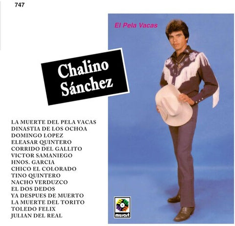 Chalino Sanchez = El Pela Vacas