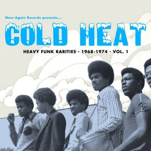 V/A - Cold Heat: Heavy Funk Rarities 1968-1974 Vol. 1