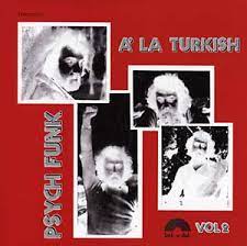 V/A - Psych Funk a la Turkish Vol. 2