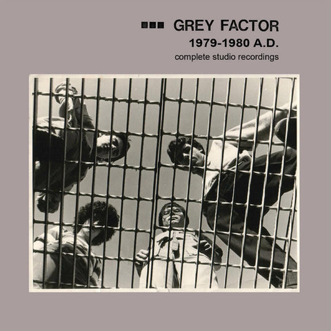 Grey Factor - 1979-1980 A.D.