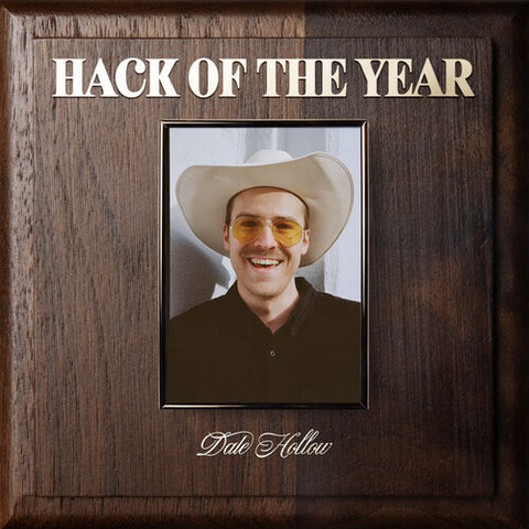 Dale Hollow - Hack Of The Year