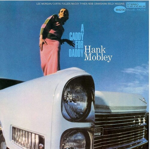 Hank Mobley - A Caddy For Daddy