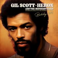 Gil Scott-Heron - Berkeley 1978: Recorded Live On Kalx-Fm At The University Of California
