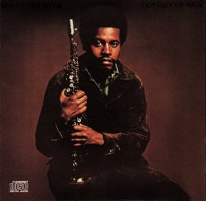 Wayne Shorter - Odyssey Of Iska