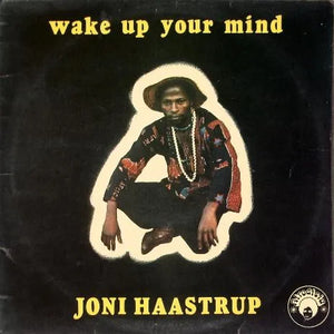 Joni Haastrup - Wake Up Your Mind