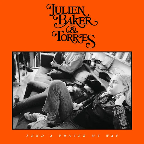 Julien Baker & Torres - Send a Prayer My Way