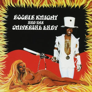 Boobie Knight & The Universal Lady - Earth Creature