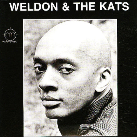 Weldon Irvine - Weldon & The Kats