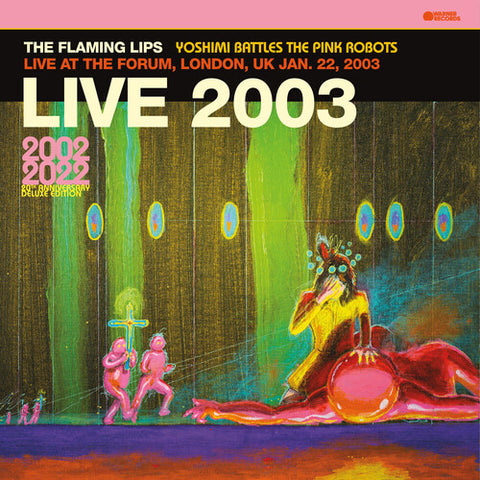 The Flaming Lips - Live 2003