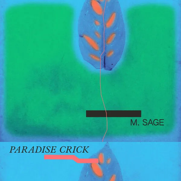 M Sage - Paradise Crick