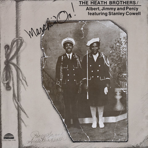 The Heath Brothers - Marchin On