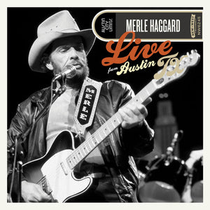 Merle Haggard - Live From Austin City Limits 1985