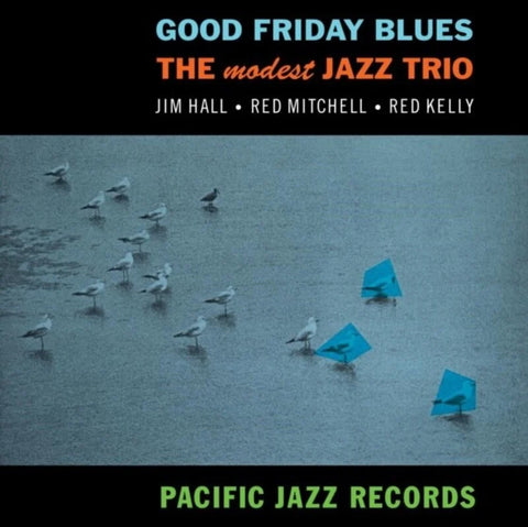 Modest Jazz Trio - Good Friday Blues